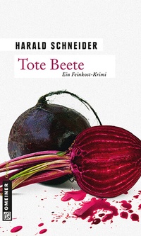 Abbildung von: Tote Beete - Gmeiner-Verlag