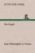 Cover: Die Kugel Eine Philosophie in Versen - TREDITION CLASSICS
