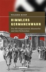 Cover: Himmlers Germanenwahn - bebra verlag