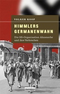 Cover: Himmlers Germanenwahn - bebra verlag