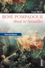 Cover: Rosé Pompadour (anno 1755) - bebra verlag