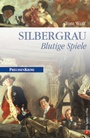 Cover: Silbergrau - bebra verlag