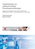 Cover: Ausgr&uuml;ndungen aus au&szlig;eruniversit&auml;ren Forschungseinrichtungen. - Fraunhofer Verlag