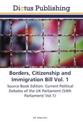 Cover: Borders, Citizenship and Immigration Bill Vol. 1 - Dictus Publishing