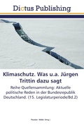 Cover: Klimaschutz. Was u.a. Juergen Trittin dazu sagt - Dictus Publishing