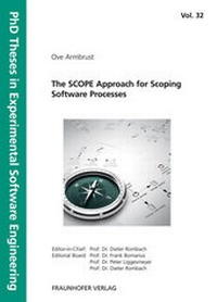 Enlarge image Cover: The SCOPE Approach for Scoping Software Processes. - Fraunhofer Verlag
