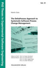 Enlarge image Cover: The DeltaProcess Approach to Systematic Software Process Change Management. - Fraunhofer Verlag