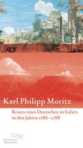 Cover: Reisen eines Deutschen in Italien in den Jahren 1786 bis 1788 - AB - Die Andere Bibliothek