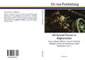 Cover: UK Armed Forces in Afghanistan - Dictus Publishing