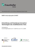 Cover: Entwicklung und Erprobung innovativer Technologien des modellbasierten Tests. - Fraunhofer Verlag
