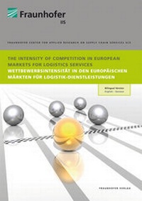 Enlarge image Cover: The Intensity of Competition in European Markets for Logistics Services. - Fraunhofer Verlag