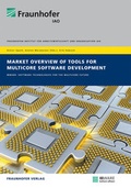 Cover: Market Overview of Tools for Multicore Software Development. - Fraunhofer Verlag