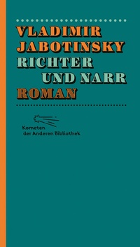 Enlarge image Cover: Richter und Narr - AB - Die Andere Bibliothek