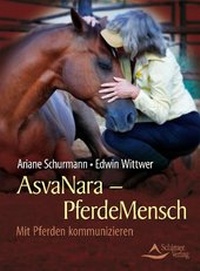 Abbildung von: AsvaNara - PferdeMensch - Schirner Verlag