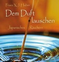 Cover: Dem Duft lauschen - Schirner Verlag