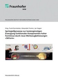 Cover: Spritzgie&szlig;prozesse zur kosteng&uuml;nstigen Erzeugung funktionaler Komponenten hoher Formtreue durch neue Werkzeugbeheizungen "SkForm". - Fraunhofer Verlag
