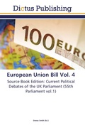 Cover: European Union Bill Vol. 4 - Dictus Publishing