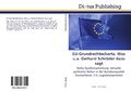 Cover: EU-Grundrechtecharta. Was u.a. Gerhard Schroeder dazu sagt - Dictus Publishing