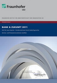 Enlarge image Cover: Trendstudie Bank und Zukunft 2011. - Fraunhofer Verlag