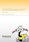Cover: NXT-Gesch&ouml;pfe aus einem Baukasten. - Fraunhofer Verlag