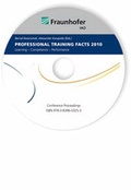 Cover: Professional Training Facts 2010. CD-ROM. - Fraunhofer Verlag