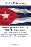 Cover: Beziehungen Kuba. Was u.a. Volker Beck dazu sagt - Dictus Publishing