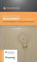 Cover: Innovationsmanagement mit allen Altersgruppen. - Fraunhofer Verlag