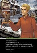 Cover: Spielend Lernen in Alphabetisierung und Grundbildung. - Fraunhofer Verlag