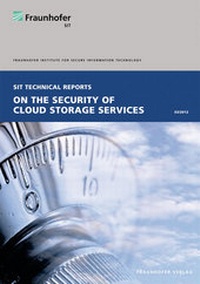 Abbildung von: On the Security of Cloud Storage Services. - Fraunhofer Verlag
