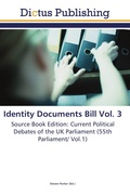 Cover: Identity Documents Bill Vol. 3 - Dictus Publishing