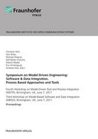 Abbildung von: Symposium on Model Driven Engineering: Software & Data Integration, Process Based Approaches and Tools. - Fraunhofer Verlag