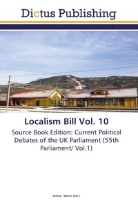Enlarge image Cover: Localism Bill Vol. 10 - Dictus Publishing