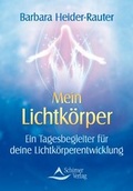 Cover: Mein Lichtk&ouml;rper - Schirner Verlag