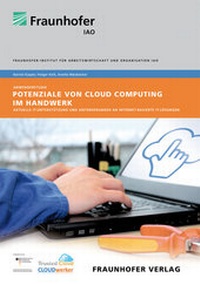 Abbildung von: Potenziale von Cloud Computing im Handwerk. - Fraunhofer Verlag