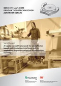 Cover: A haptic control framework for end-effector based gait simulation interfaces and its application in patient-adaptive rehabilitation training. - Fraunhofer Verlag