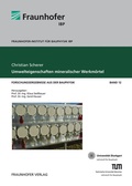Cover: Umwelteigenschaften mineralischer Werkm&ouml;rtel - Fraunhofer Verlag