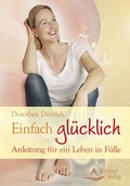 Cover: Einfach gl&uuml;cklich - Schirner Verlag