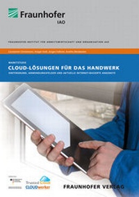 Abbildung von: Cloud-Lösungen für das Handwerk. - Fraunhofer Verlag