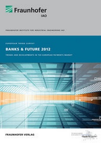 Enlarge image Cover: Banks & Future 2012. - Fraunhofer Verlag