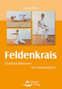 Enlarge image Cover: Feldenkrais - Schirner Verlag