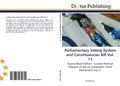 Cover: Parliamentary Voting System and Constituencies Bill Vol. 11 - Dictus Publishing