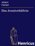 Cover: Das Jesuiterh&uuml;tlein - Henricus-Edition eBook