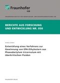 Cover: Entwicklung eines Verfahrens zur Gewinnung von EPA-Ethylestern aus Phaeodactylum tricornutum mit &uuml;berkritischen Fluiden - Fraunhofer Verlag