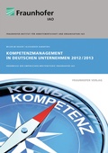 Cover: Kompetenzmanagement in deutschen Unternehmen 2012/2013 - Fraunhofer Verlag