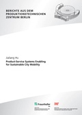 Cover: Product-Service Systems Enabling for Sustainable City Mobility - Fraunhofer Verlag