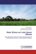 Cover: Heat Stress on Late Sown Wheat - LAP Lambert Academic Publishing