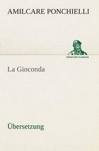 Enlarge image Cover: La Gioconda - TREDITION CLASSICS