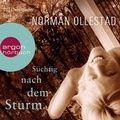 Cover: S&uuml;chtig nach dem Sturm - Argon