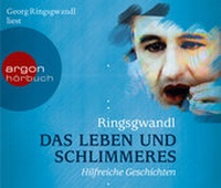 Abbildung von: Das Leben und Schlimmeres - Argon