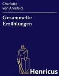 Cover: Gesammelte Erz&auml;hlungen - Henricus-Edition eBook